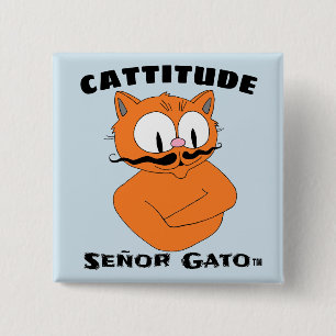 Bóton Quadrado 5.08cm "CATTITUDE" Señor Gato cartoon bigode