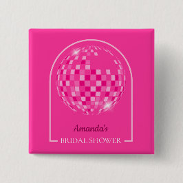 Bóton Quadrado 5.08cm Chá de Noiva Rosa Disco Boogie Rosa Vibrante