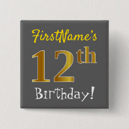 Bóton Quadrado 5.08cm Cinza, Faux Dourado Birthday, Com Nome Personaliza