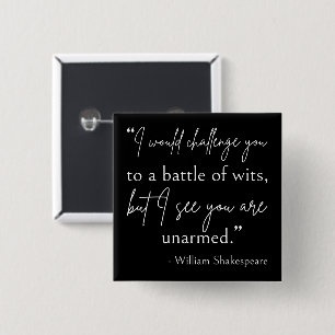 Bóton Quadrado 5.08cm Citação De Shakespeare - Batalha De Wits II