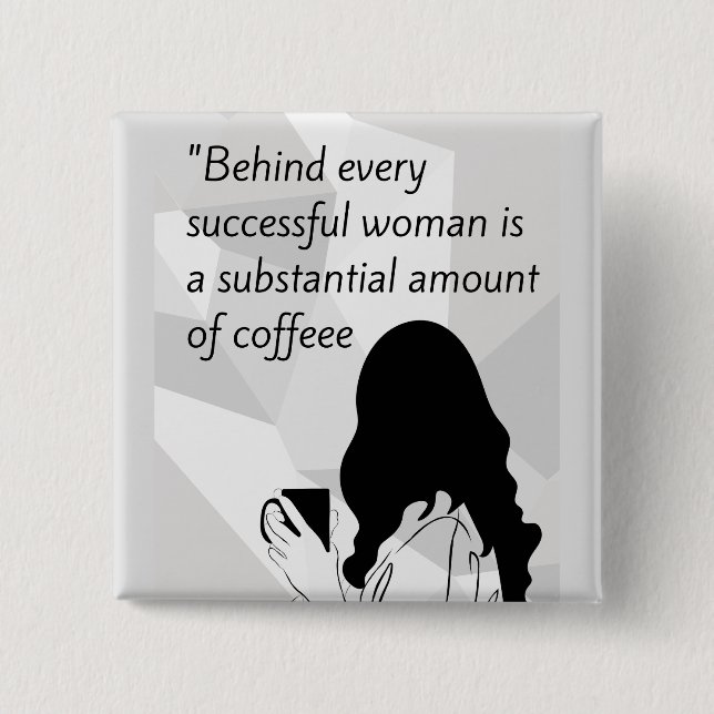 Bóton Quadrado 5.08cm citação do café (Frente)