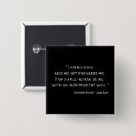 Bóton Quadrado 5.08cm Citação II de Jane Eyre - Estilo Clássico