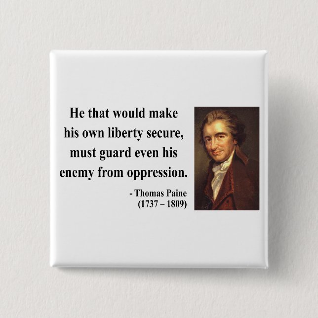 Bóton Quadrado 5.08cm Citações 3b de Thomas Paine (Frente)