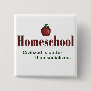 Bóton Quadrado 5.08cm Civilized é melhor do que socializada - botão