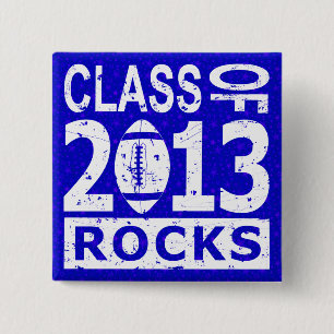 Bóton Quadrado 5.08cm Classe da graduação 2013