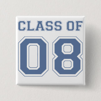 Bóton Quadrado 5.08cm Classe de 08