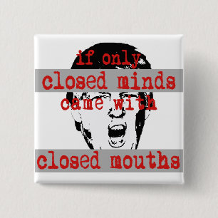 Bóton Quadrado 5.08cm Closed Minds Button