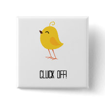 Cluck fora!