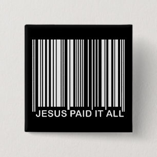Bóton Quadrado 5.08cm Código de barras UPC de Salvação Cristã Jesus Pago