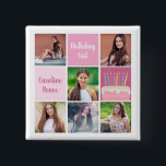 Bóton Quadrado 5.08cm Colagem de fotos rosa Festa de aniversário persona<br><div class="desc">Bonito botão personalizado de festa de aniversário feminina com uma colagem de 6 modelos fotográficos de uma jovem ou adolescente com seu nome nos praças cor-de-rosa bonitos perto de um belo bolo de aniversário. Botões de aniversário felizes personalizados.</div>