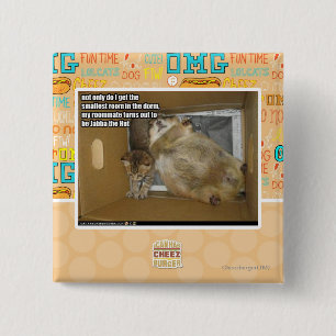 Bóton Quadrado 5.08cm Companheiro de quarto gordo