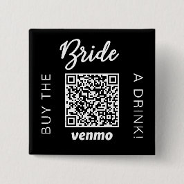 Bóton Quadrado 5.08cm Compre uma bebida para a noiva com código QR Venmo