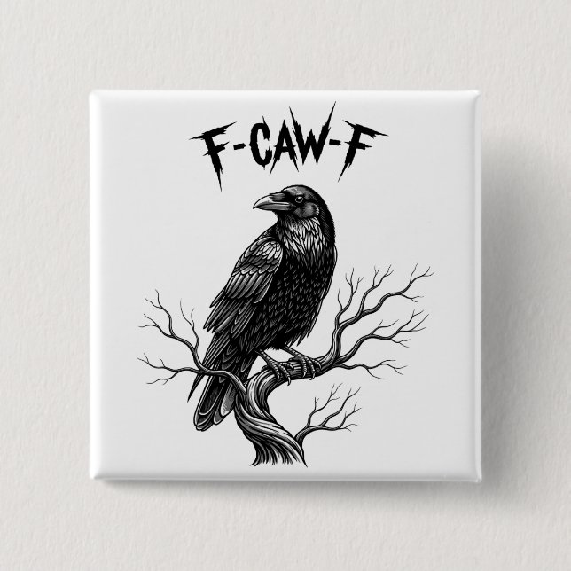 Bóton Quadrado 5.08cm Coroa - F-Caw-F (Frente)