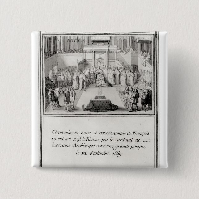 Bóton Quadrado 5.08cm Coroação de Francis II (Frente)