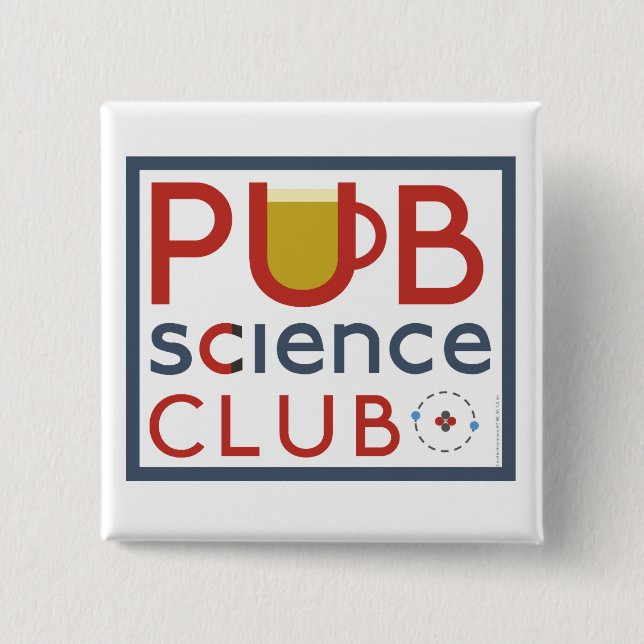 Bóton Quadrado 5.08cm Crachá de PubScienceClub (Frente)