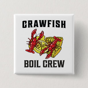 Bóton Quadrado 5.08cm Crawfish Boil Crew T-Shirt