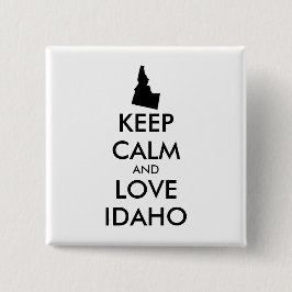 Bóton Quadrado 5.08cm Customizable KEEP CALM and LOVE IDAHO