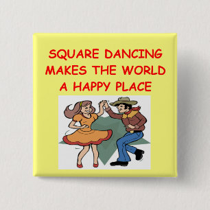 Bóton Quadrado 5.08cm dança quadrada