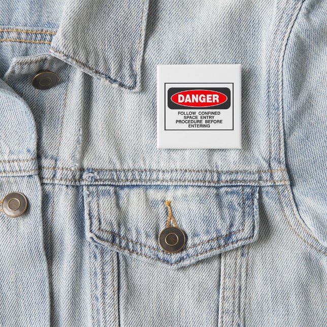 Bóton Quadrado 5.08cm Danger Confined Space Entry Safety Warning (Criador carregado)