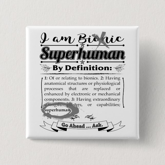 Bóton Quadrado 5.08cm Declaração Bionica (Frente)