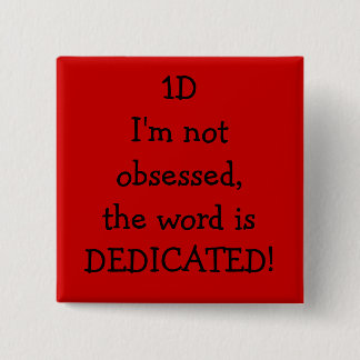 Bóton Quadrado 5.08cm dedicado