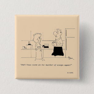 Bóton Quadrado 5.08cm Demasiado café