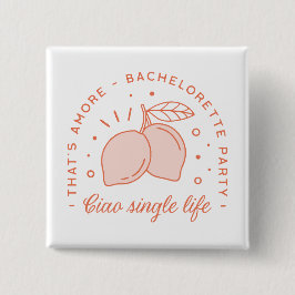 Bóton Quadrado 5.08cm Despedida de solteira tema de verão italiano engra