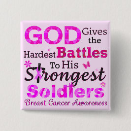 Bóton Quadrado 5.08cm DEUS dá as batalhas mais difíceis