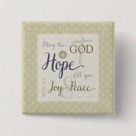 Bóton Quadrado 5.08cm Deus da Esperança Preencha-o com alegria e paz
