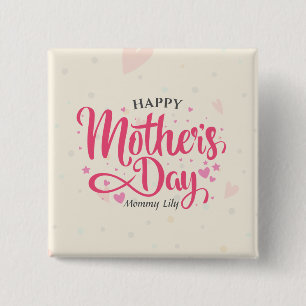 Bóton Quadrado 5.08cm Dia de as mães Personalizado  Botão Pin