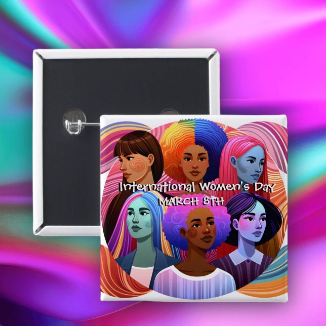 Bóton Quadrado 5.08cm Dia Internacional da Mulher | Celebração de Mulher (Criador carregado)