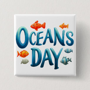 Bóton Quadrado 5.08cm Dia Mundial dos Oceanos - Celebração do Dia dos Oc