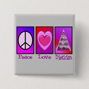 Bóton Quadrado 5.08cm Dietista do amor da paz