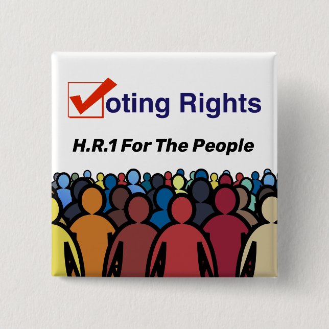 Bóton Quadrado 5.08cm Direitos De Voto RH1 Para A Lei Pessoas (Frente)