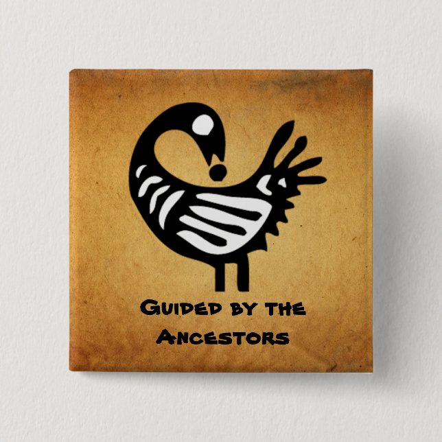 Bóton Quadrado 5.08cm ~ do botão guiado pelos antepassados (Frente)