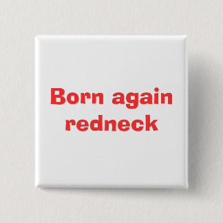 Bóton Quadrado 5.08cm Do nascer campónio outra vez