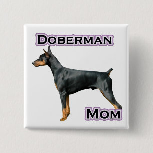 Bóton Quadrado 5.08cm Doberman Pinscher Mãe 4 - Botão