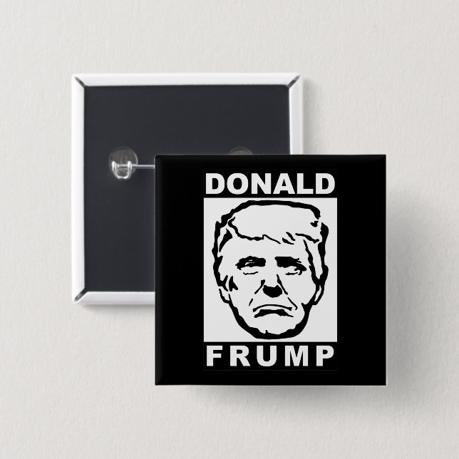 Bóton Quadrado 5.08cm donald frump (Frente & Verso)
