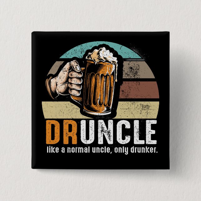 Bóton Quadrado 5.08cm Druncle Funny Beer Lover (Frente)