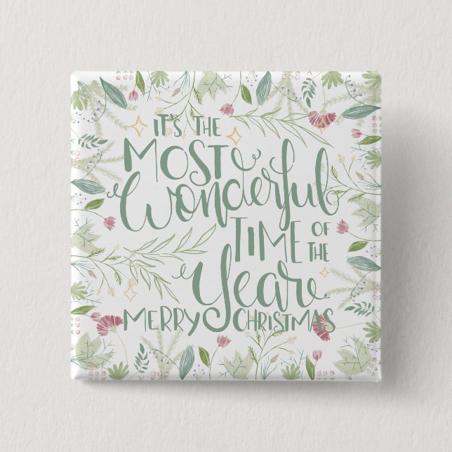 Bóton Quadrado 5.08cm É a época mais maravilhosa do Natal (Frente)