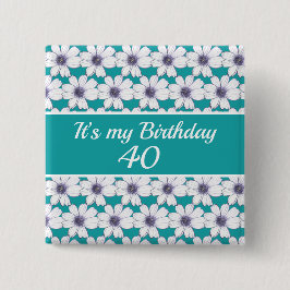 Bóton Quadrado 5.08cm É o meu Aniversário Personalizado