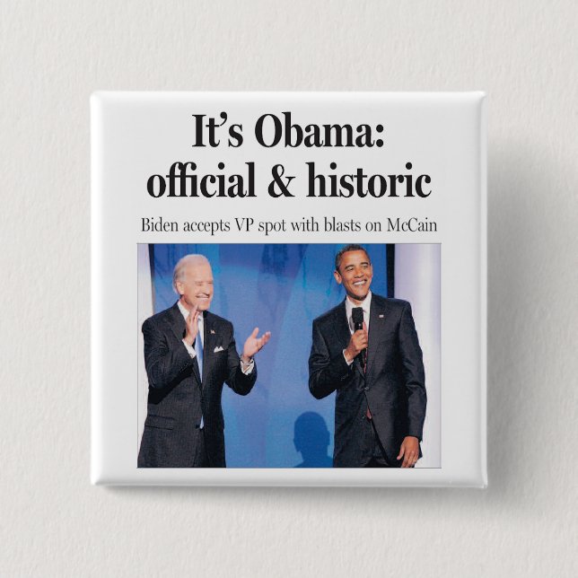 Bóton Quadrado 5.08cm É Obama: Botão oficial e histórico (Frente)