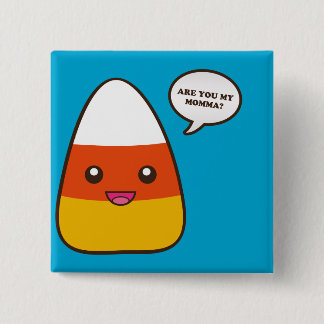 Bóton Quadrado 5.08cm É você meu Momma? (Pin)