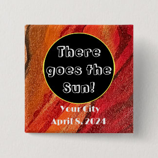 Bóton Quadrado 5.08cm Eclipse Lá Vai O Sol Personalizar