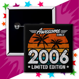 Bóton Quadrado 5.08cm Edição Limitada do Nascer 2006 Retro Incrível Desd