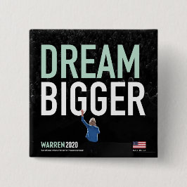 Bóton Quadrado 5.08cm Elizabeth Warren - Dream Bigger - Coleção de AC
