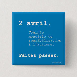 Bóton Quadrado 5.08cm Emblema Dia mundial do autismo