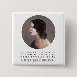 Bóton Quadrado 5.08cm Emily Bronte, Retrato e Citação - Sem Alma de Cowa