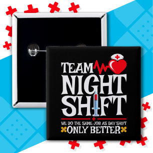 Bóton Quadrado 5.08cm Enfermeira Apreciação Funny Team Shift Enfermeira