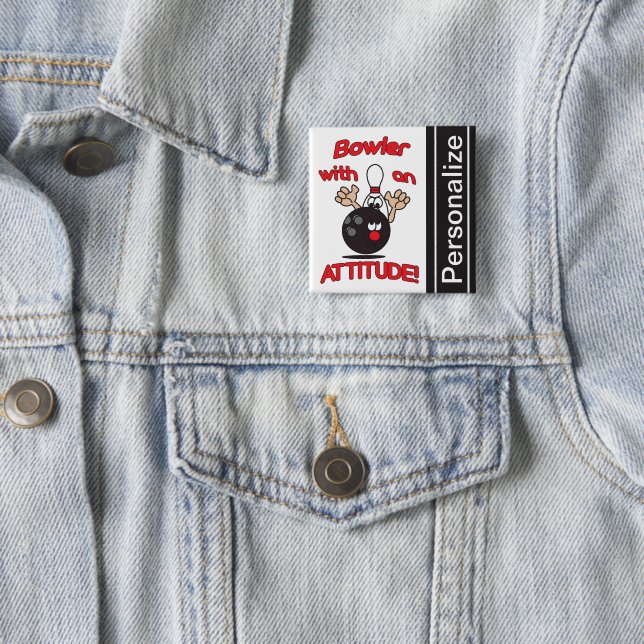 Bóton Quadrado 5.08cm Engraçado Bowler com atitude | Personalizar (In Situ)